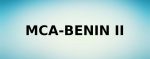 Mca-Bénin II: Le Conseil d’administration tient sa 8e session