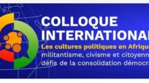 Bénin : Cotonou accueille un colloque sur les cultures politiques en Afrique