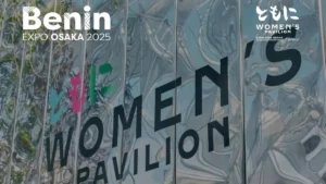 Expo Osaka 2025 : huit artistes béninoises au Women’s Pavilion