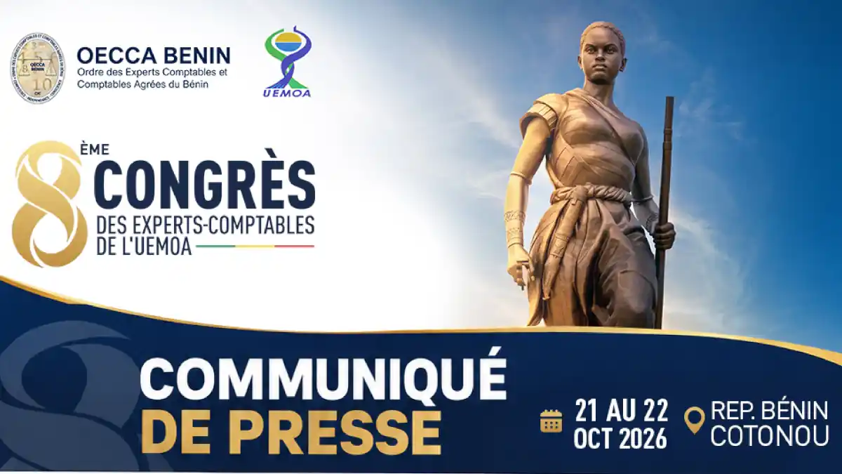 Bénin : Cotonou accueille le 8e Congrès des experts-comptables de l’UEMOA